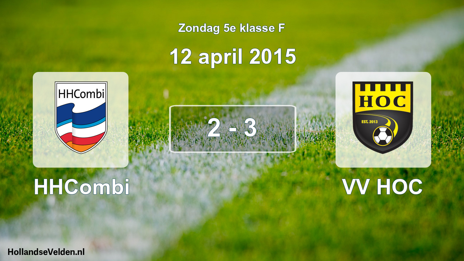 Total number of matches played: HHCombi - VV HOC 2 - 3 (12 April 2015)