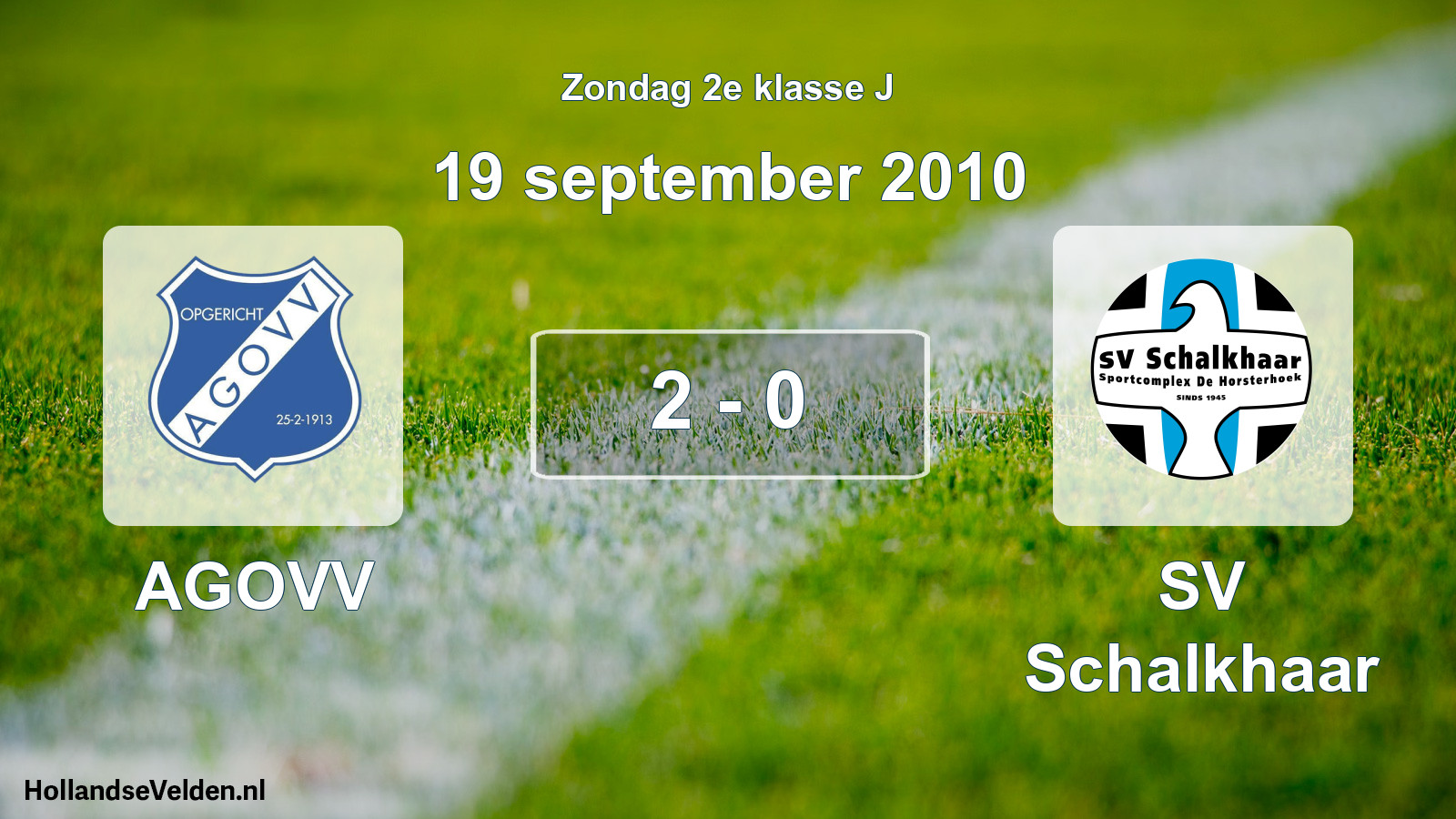 Total number of matches played: AGOVV - SV Schalkhaar 2 - 0 (19 September 2010)
