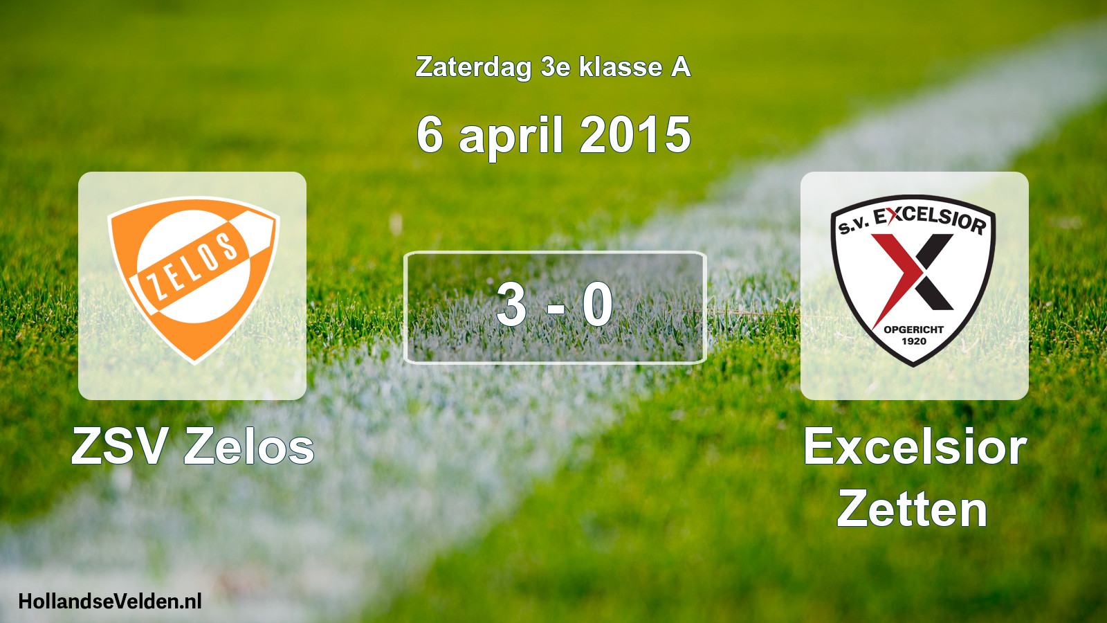 Total number of matches played: ZSV Zelos - Excelsior Zetten 3 - 0 (6 April 2015)
