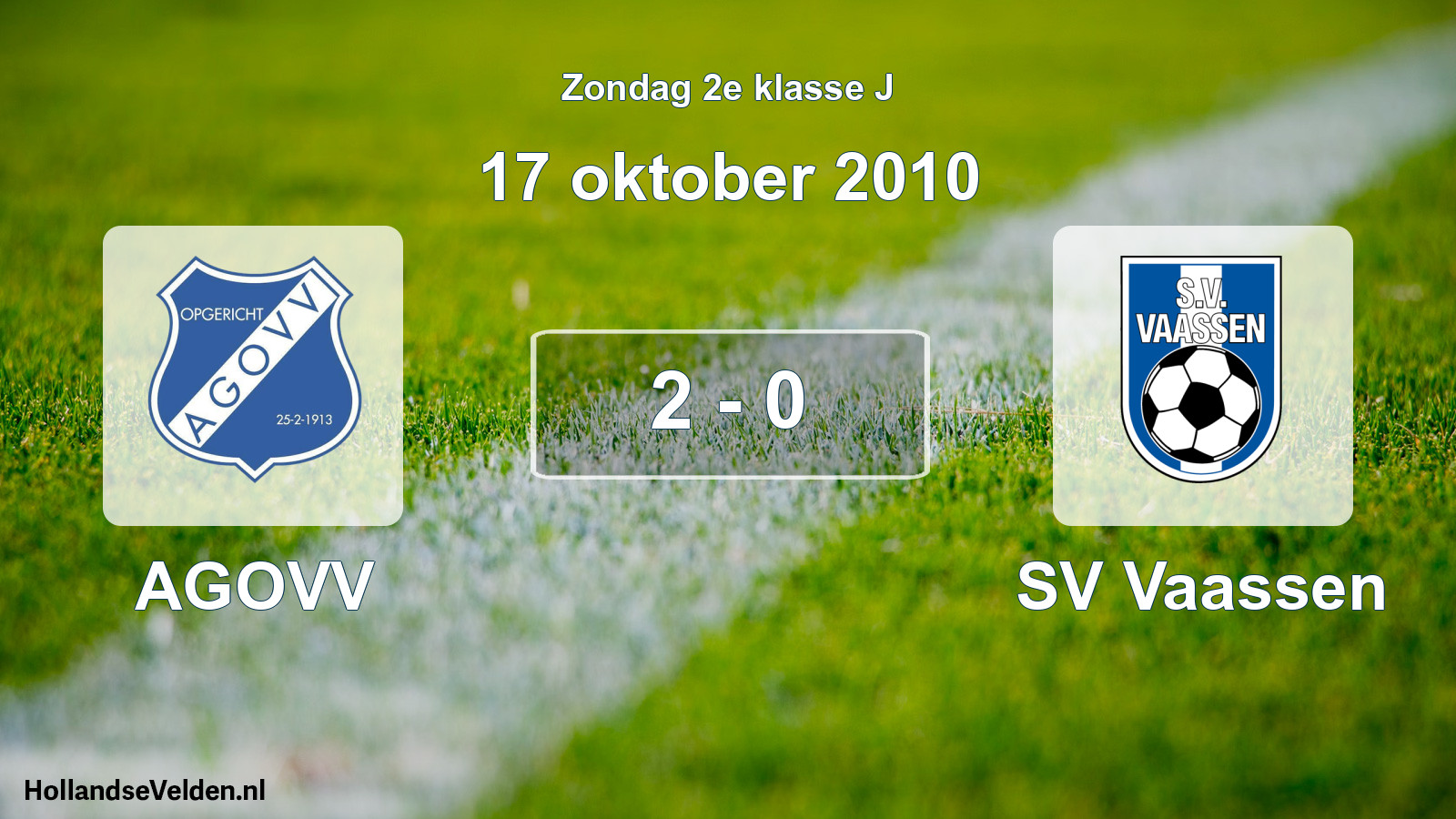 Total number of matches played: AGOVV - SV Vaassen 2 - 0 (17 October 2010)