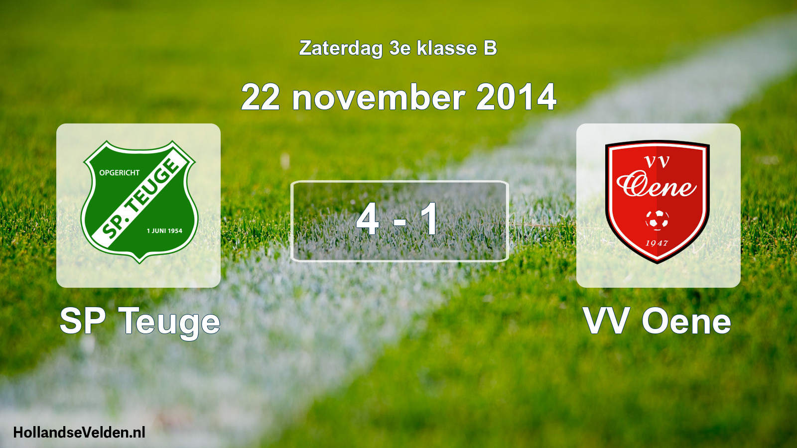 Total number of matches played: SP Teuge - VV Oene 4 - 1 (22 November 2014)