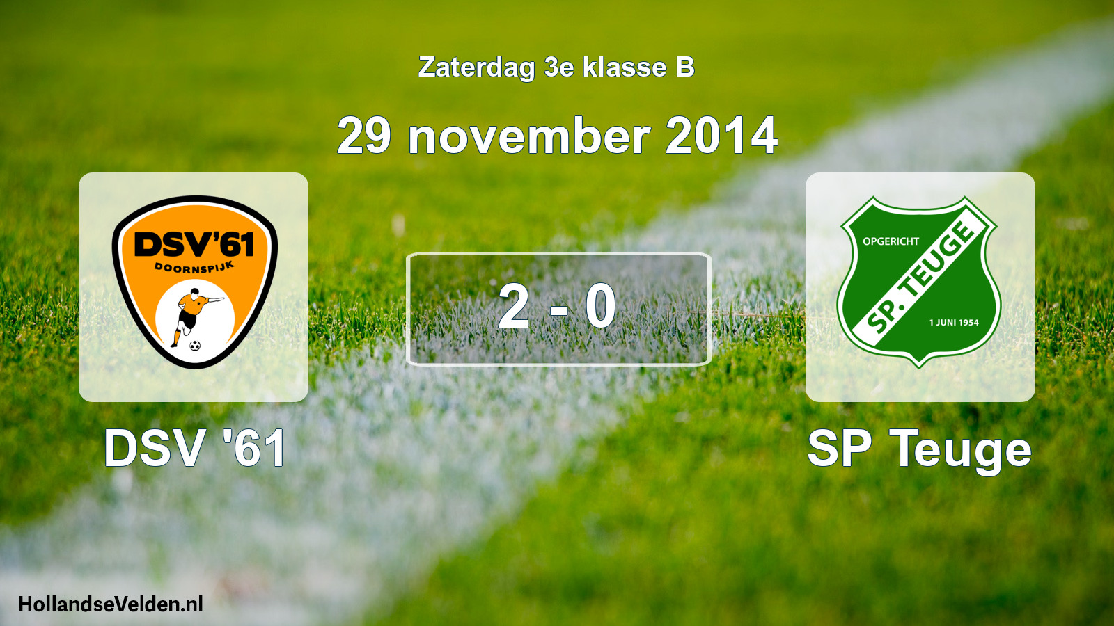 Total number of matches played: DSV '61 - SP Teuge 2 - 0 (29 November 2014)