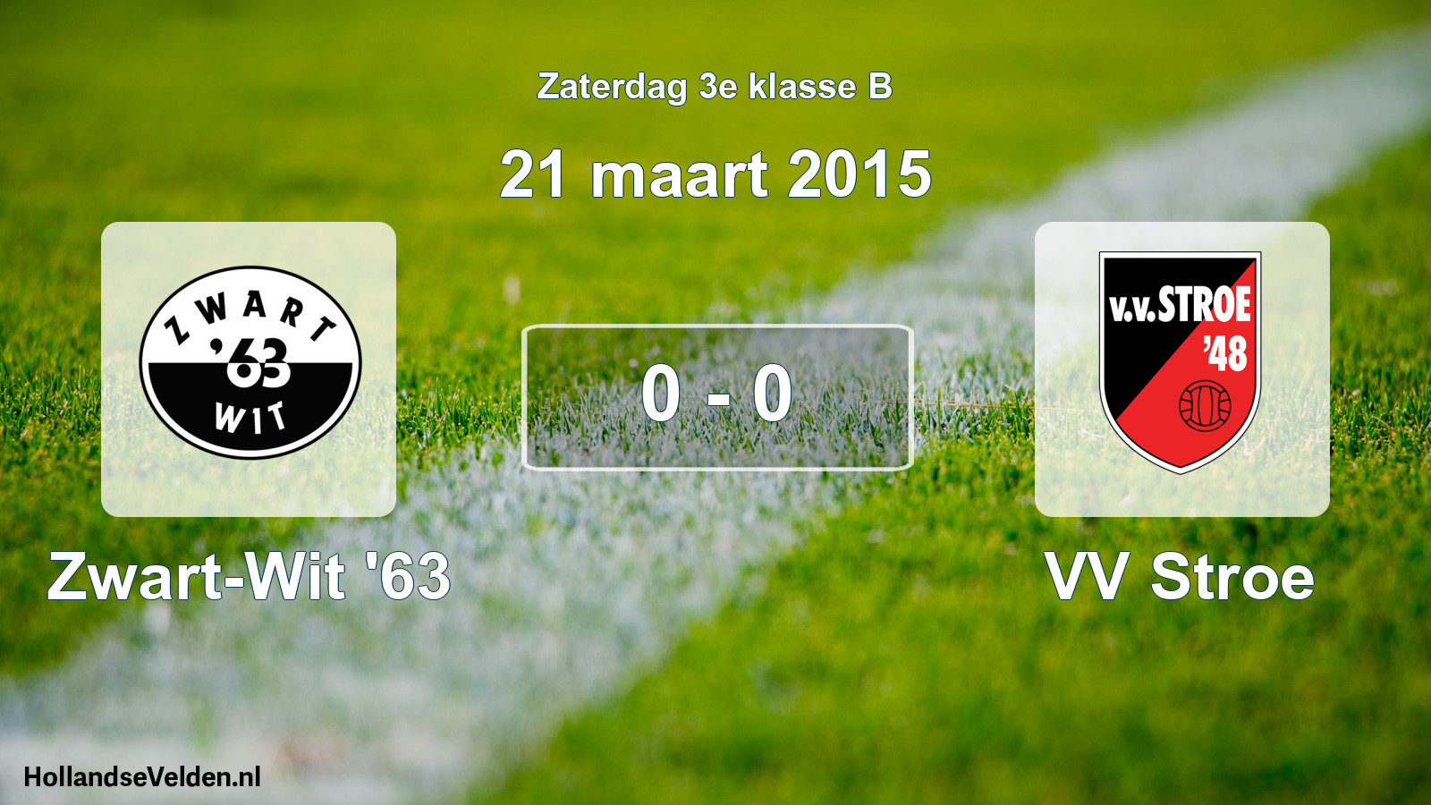 Total number of matches played: Zwart-Wit '63 - VV Stroe 0 - 0 (21 March 2015)