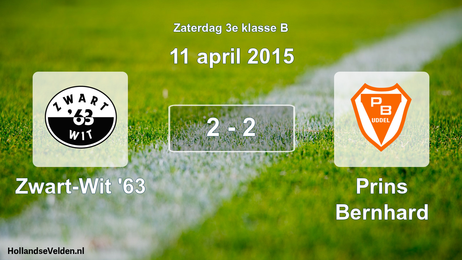 Total number of matches played: Zwart-Wit '63 - Prins Bernhard 2 - 2 (11 April 2015)