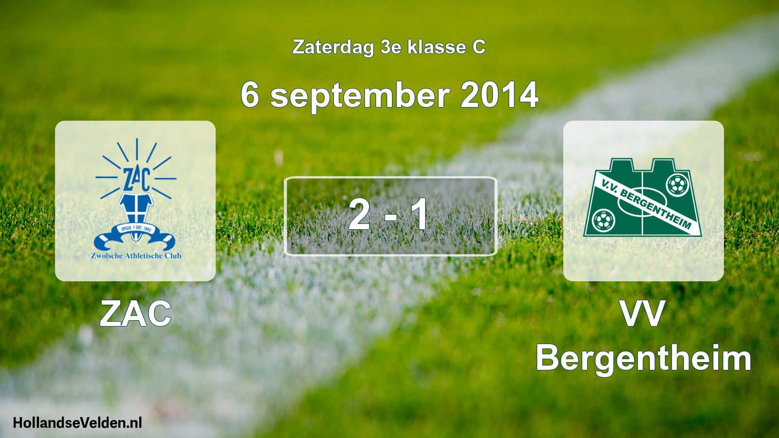 Total number of matches played: ZAC - VV Bergentheim 2 - 1 (6 September 2014)