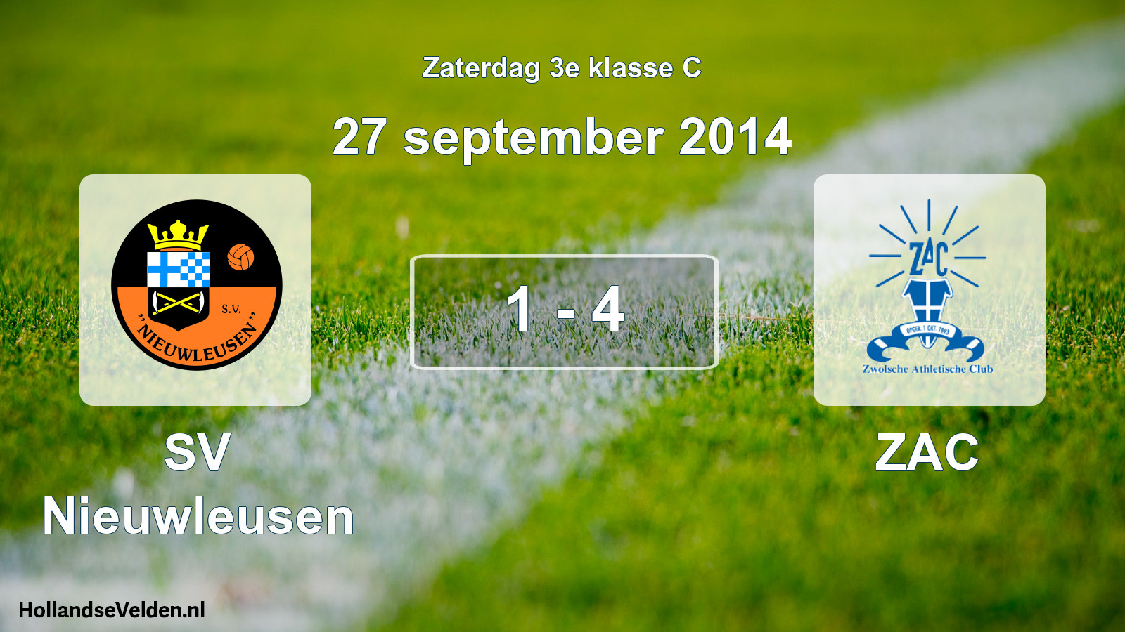 Total number of matches played: SV Nieuwleusen - ZAC 1 - 4 (27 September 2014)