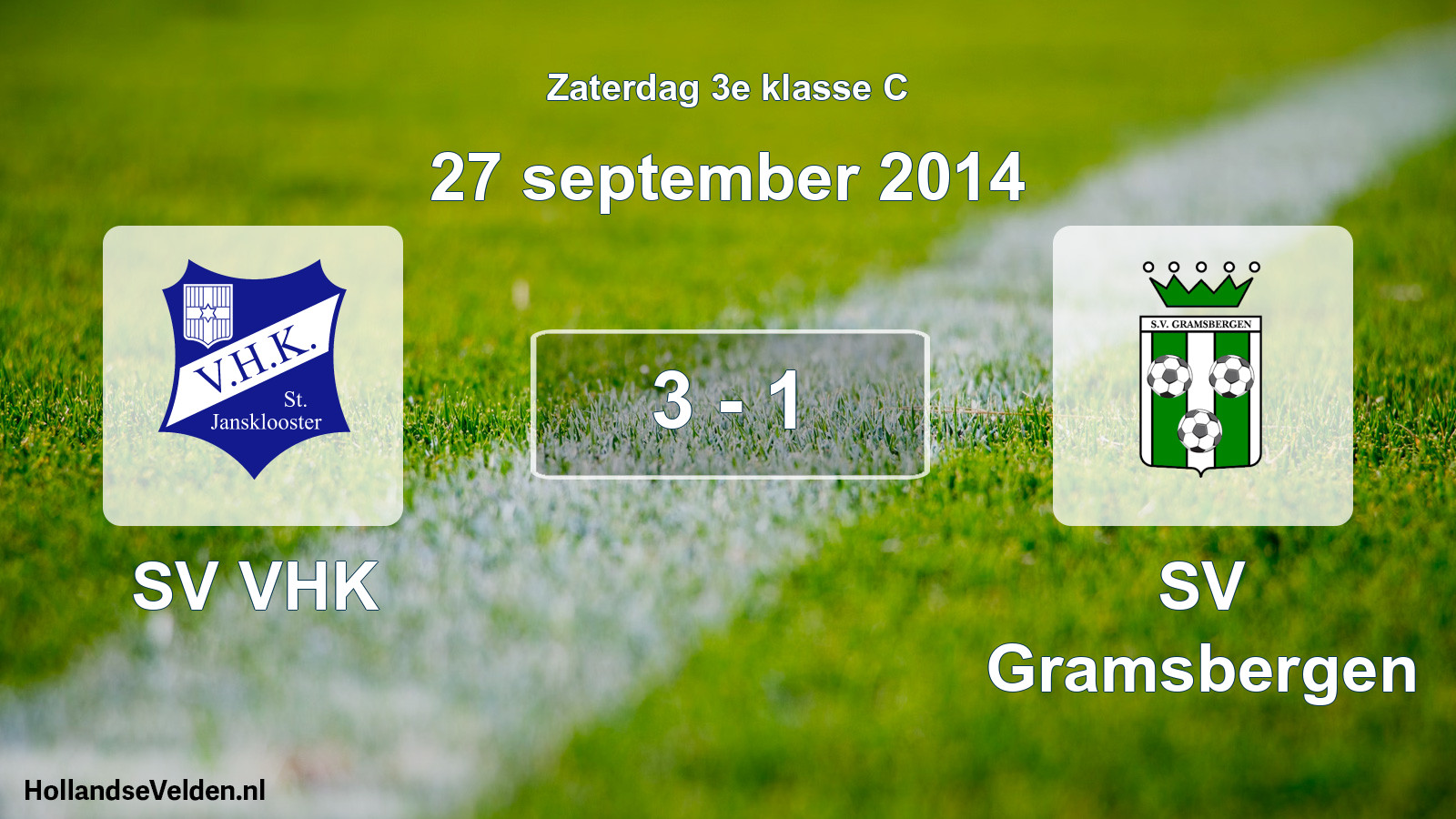 Total number of matches played: SV VHK - SV Gramsbergen 3 - 1 (27 September 2014)