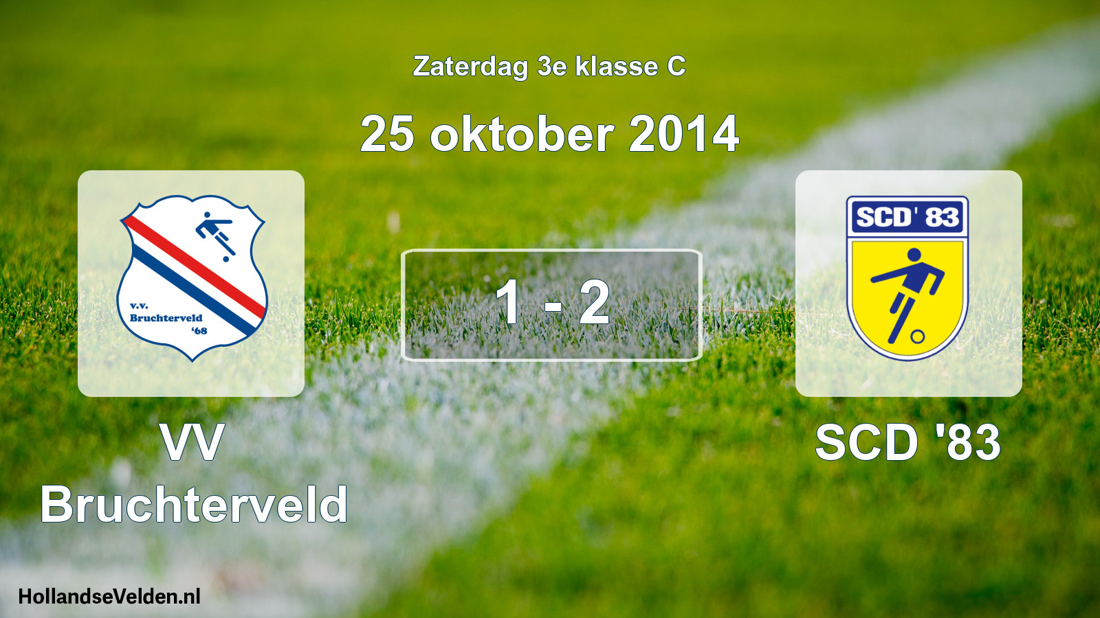 Total number of matches played: VV Bruchterveld - SCD '83 1 - 2 (25 October 2014)
