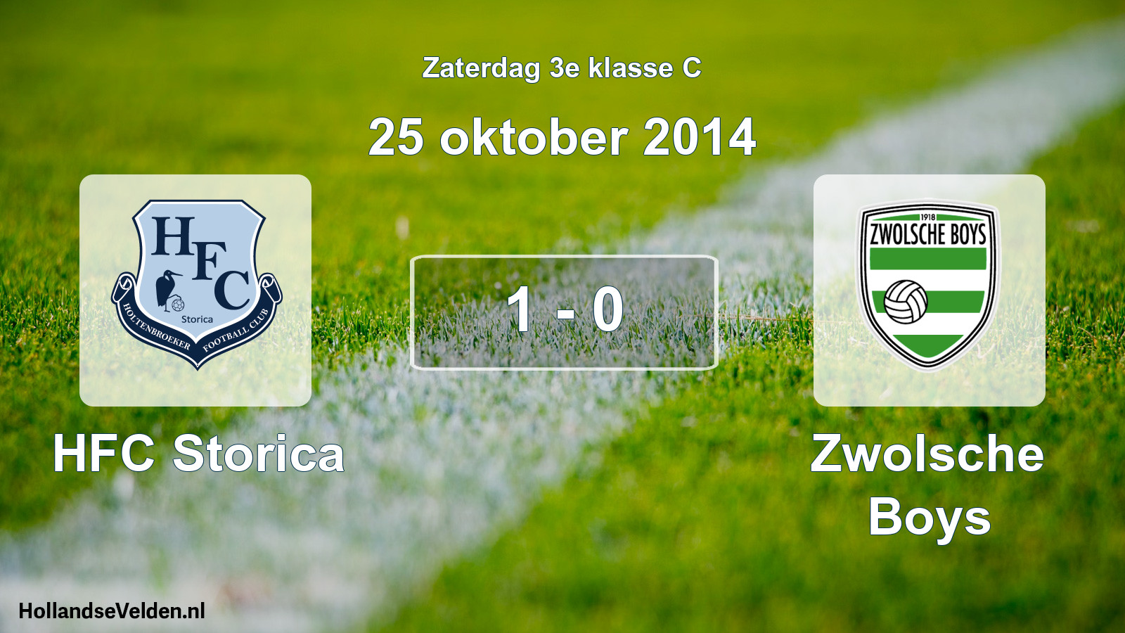 Total number of matches played: HFC Storica - Zwolsche Boys 1 - 0 (25 October 2014)