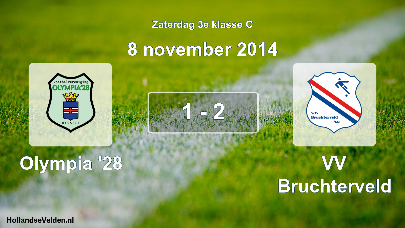 Total number of matches played: Olympia '28 - VV Bruchterveld 1 - 2 (8 November 2014)