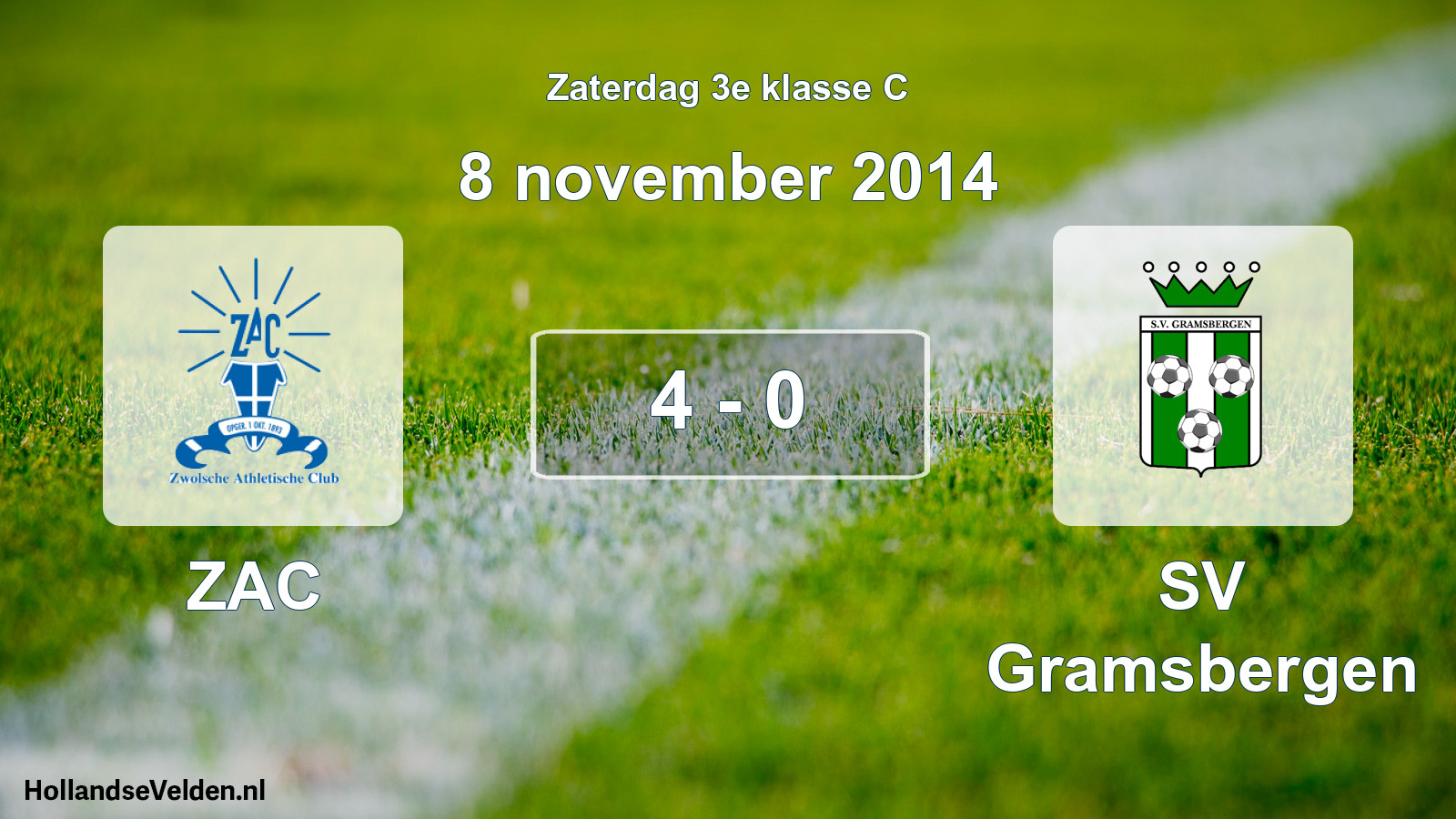 Total number of matches played: ZAC - SV Gramsbergen 4 - 0 (8 November 2014)