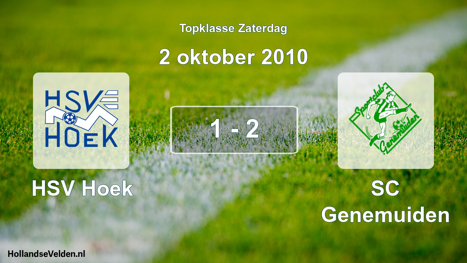 Total number of matches played: HSV Hoek - SC Genemuiden 1 - 2 (2 October 2010)