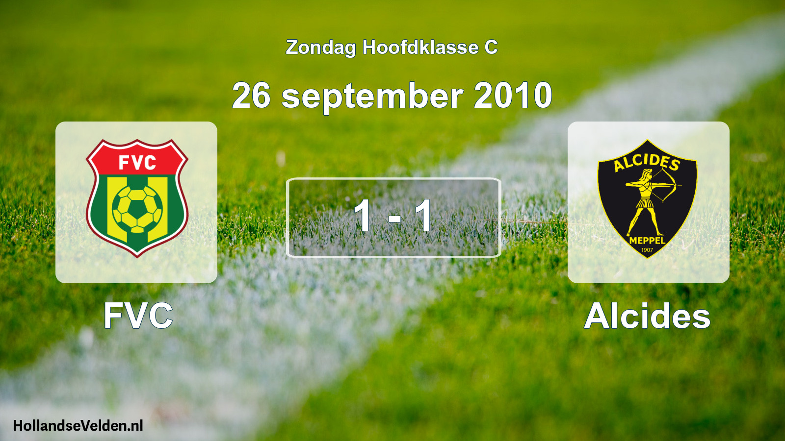 Total number of matches played: FVC - Alcides 1 - 1 (26 September 2010)