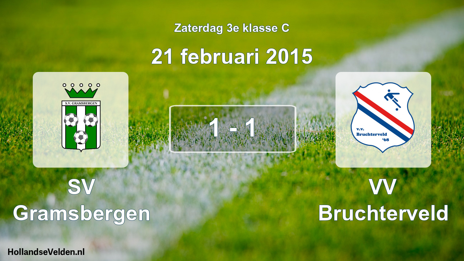 Total number of matches played: SV Gramsbergen - VV Bruchterveld 1 - 1 (21 February 2015)