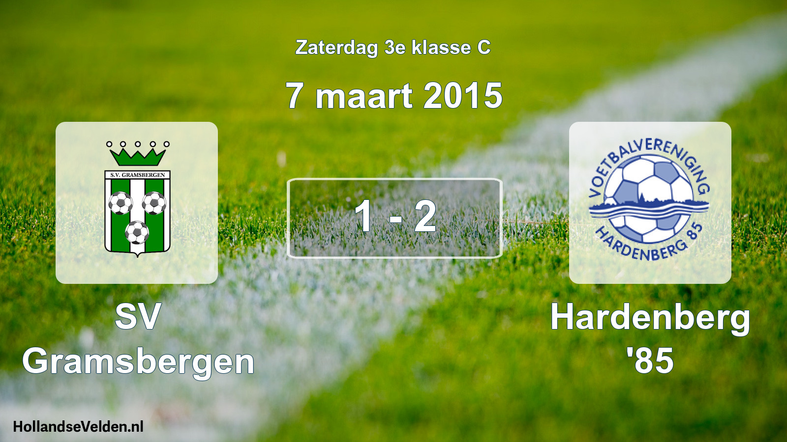 Total number of matches played: SV Gramsbergen - Hardenberg '85 1 - 2 (7 March 2015)