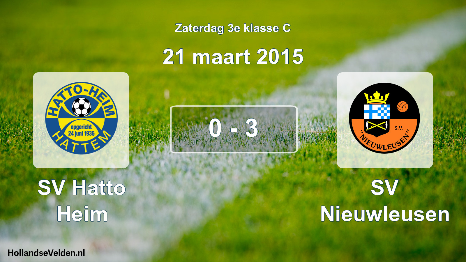 Total number of matches played: SV Hatto Heim - SV Nieuwleusen 0 - 3 (21 March 2015)