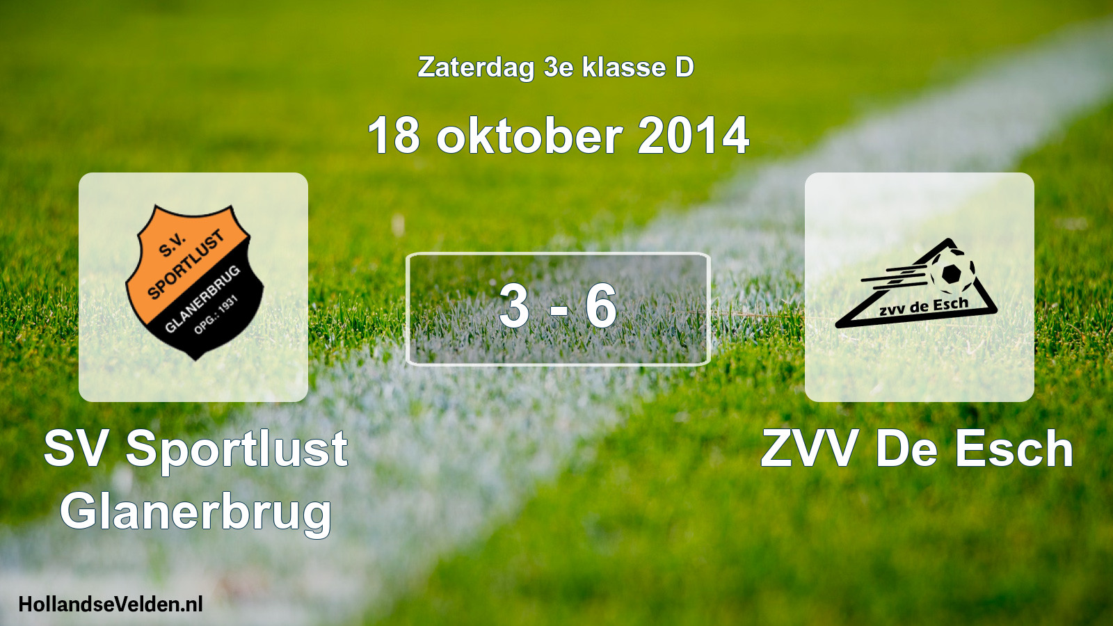 Total number of matches played: SV Sportlust Glanerbrug - ZVV De Esch 3 - 6 (18 October 2014)