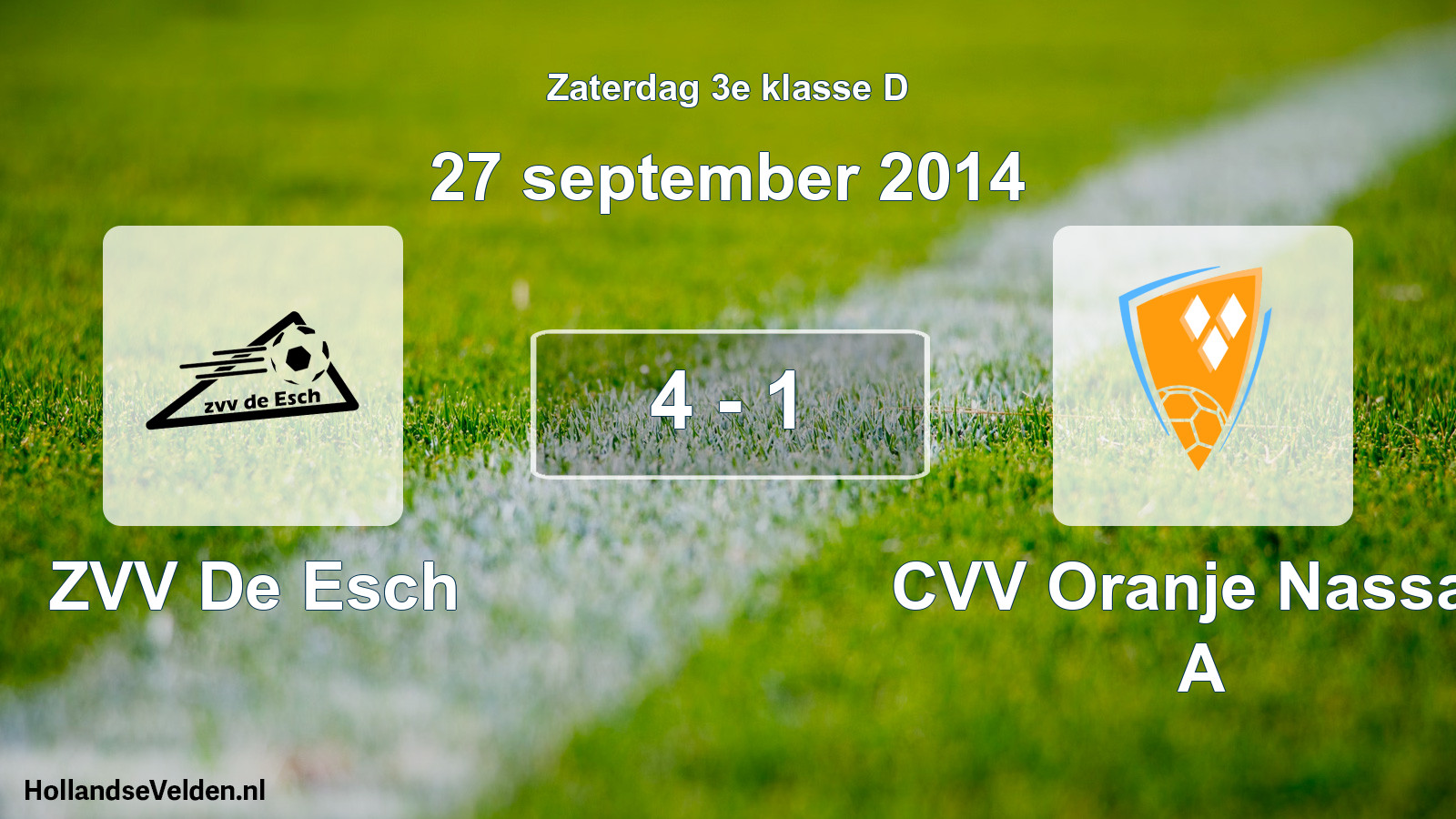 Total number of matches played: ZVV De Esch - CVV Oranje Nassau A 4 - 1 (27 September 2014)