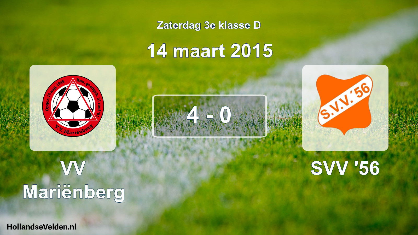 Total number of matches played: VV Mariënberg - SVV '56 4 - 0 (14 March 2015)