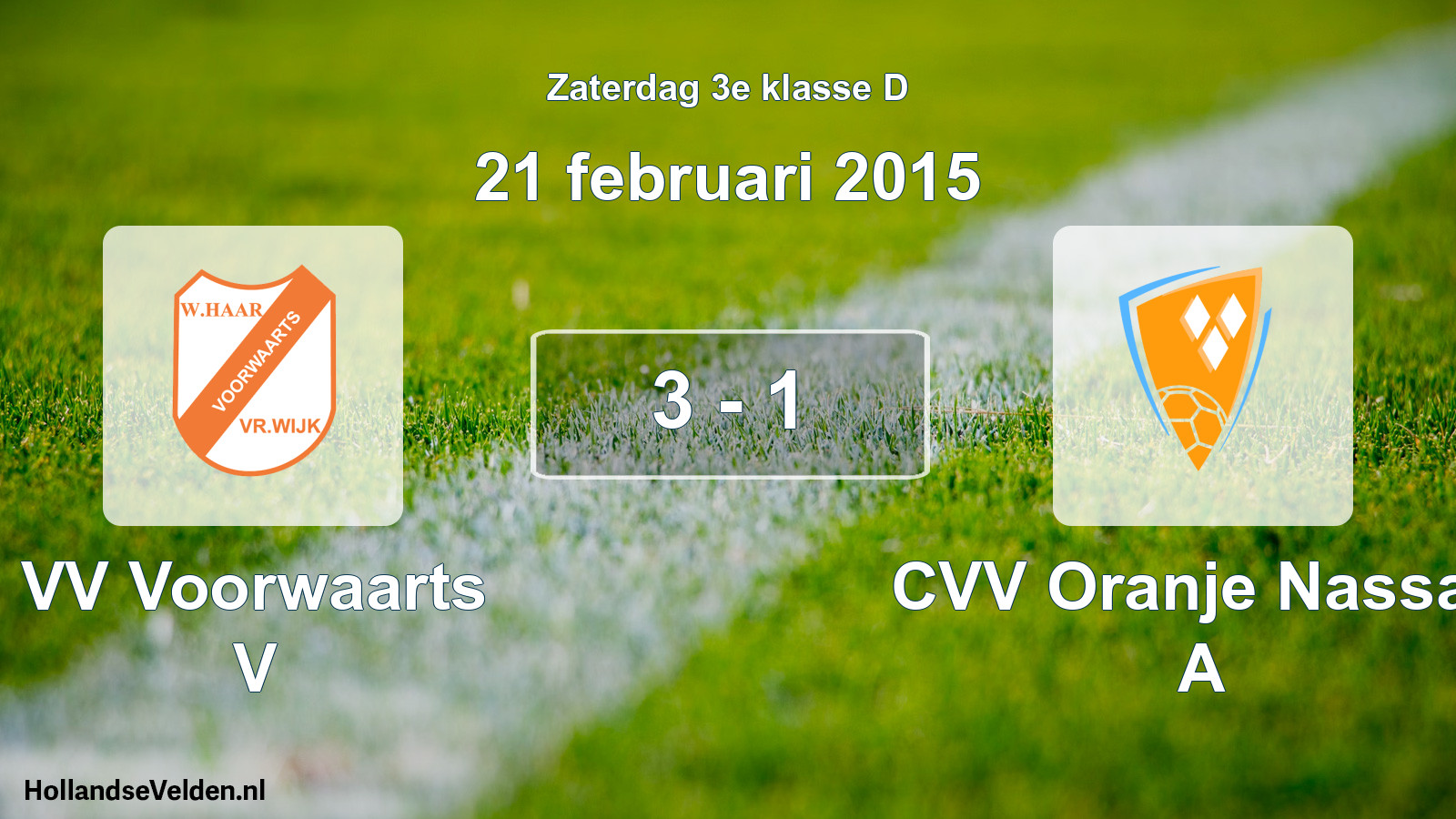 Total number of matches played: VV Voorwaarts V - CVV Oranje Nassau A 3 - 1 (21 February 2015)