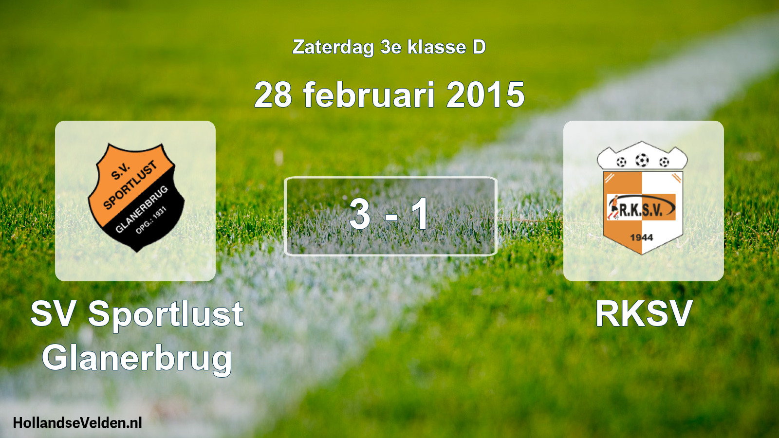 Total number of matches played: SV Sportlust Glanerbrug - RKSV 3 - 1 (28 February 2015)