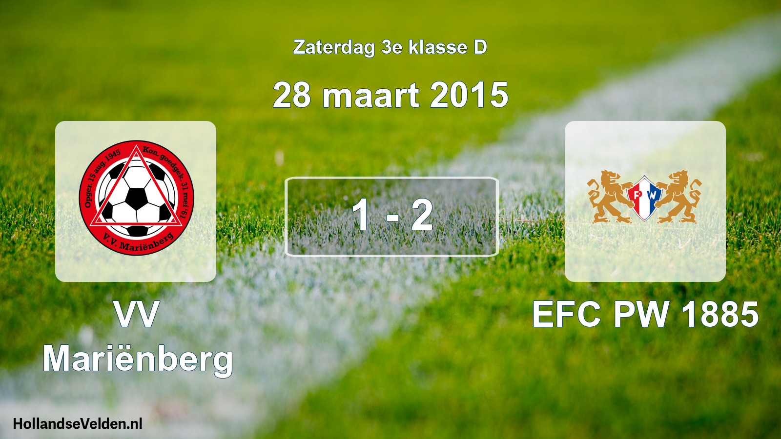 Total number of matches played: VV Mariënberg - PW 1885 1 - 2 (28 March 2015)