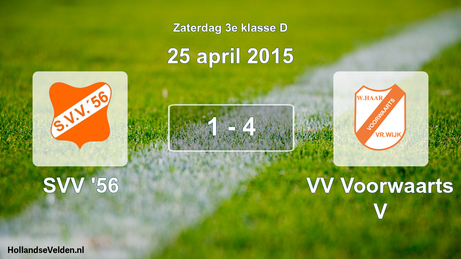 Total number of matches played: SVV '56 - VV Voorwaarts V 1 - 4 (25 April 2015)