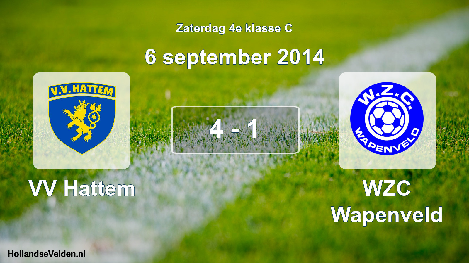 Total number of matches played: VV Hattem - WZC Wapenveld 4 - 1 (6 September 2014)