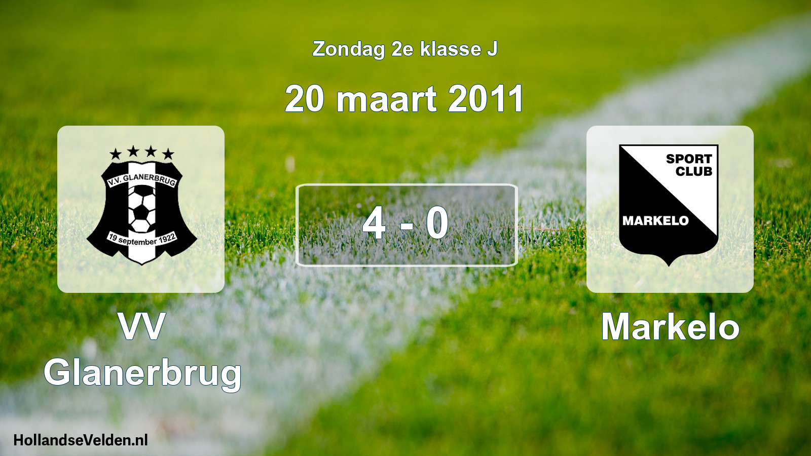 Total number of matches played: VV Glanerbrug - Markelo 4 - 0 (20 March 2011)