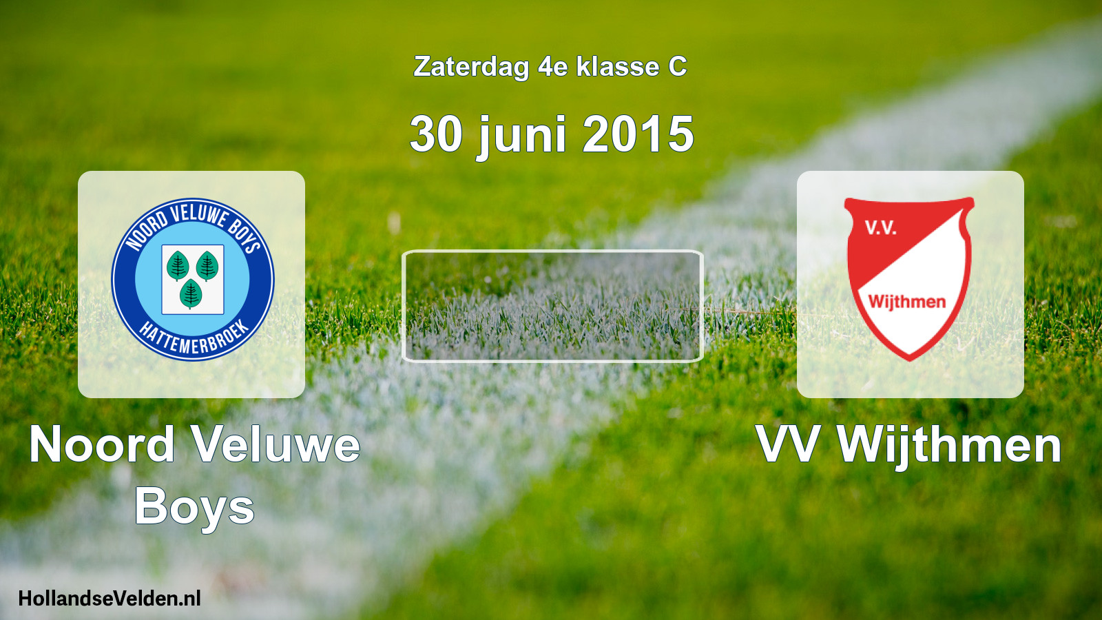 Scheduled Match: Noord Veluwe Boys - VV Wijthmen (30 June 2015)