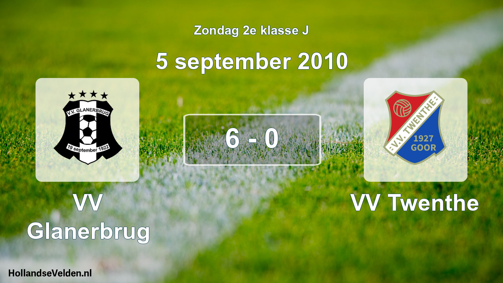 Total number of matches played: VV Glanerbrug - VV Twenthe 6 - 0 (5 September 2010)