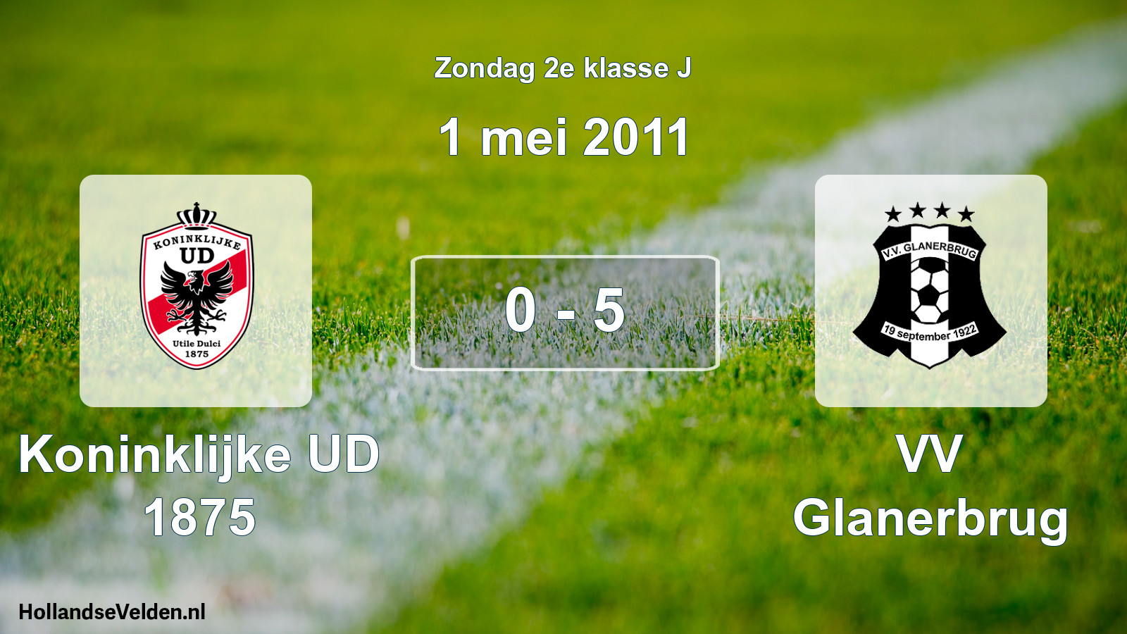 Total number of matches played: Koninklijke UD 1875 - VV Glanerbrug 0 - 5 (1 May 2011)