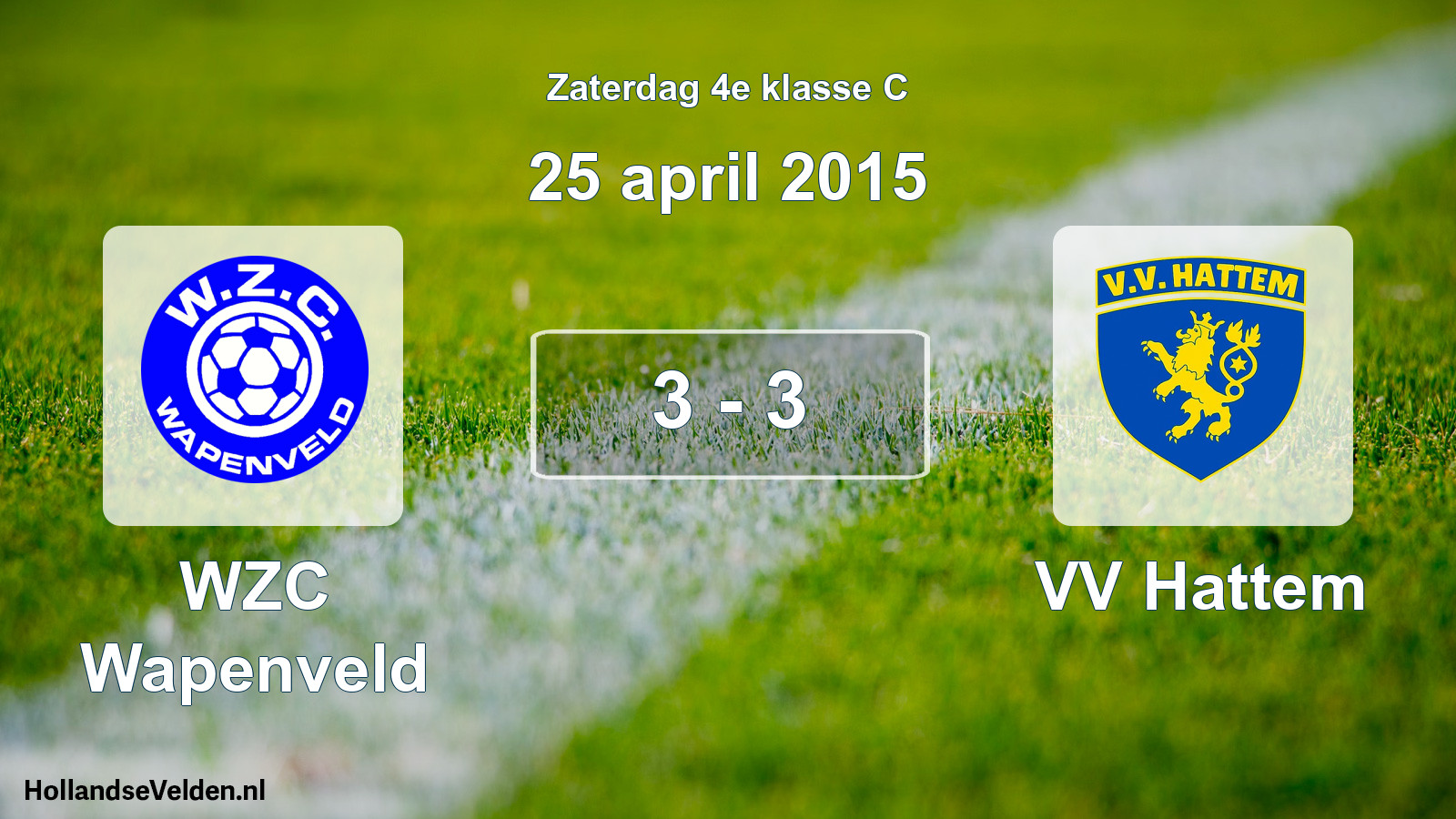 Total number of matches played: WZC Wapenveld - VV Hattem 3 - 3 (25 April 2015)