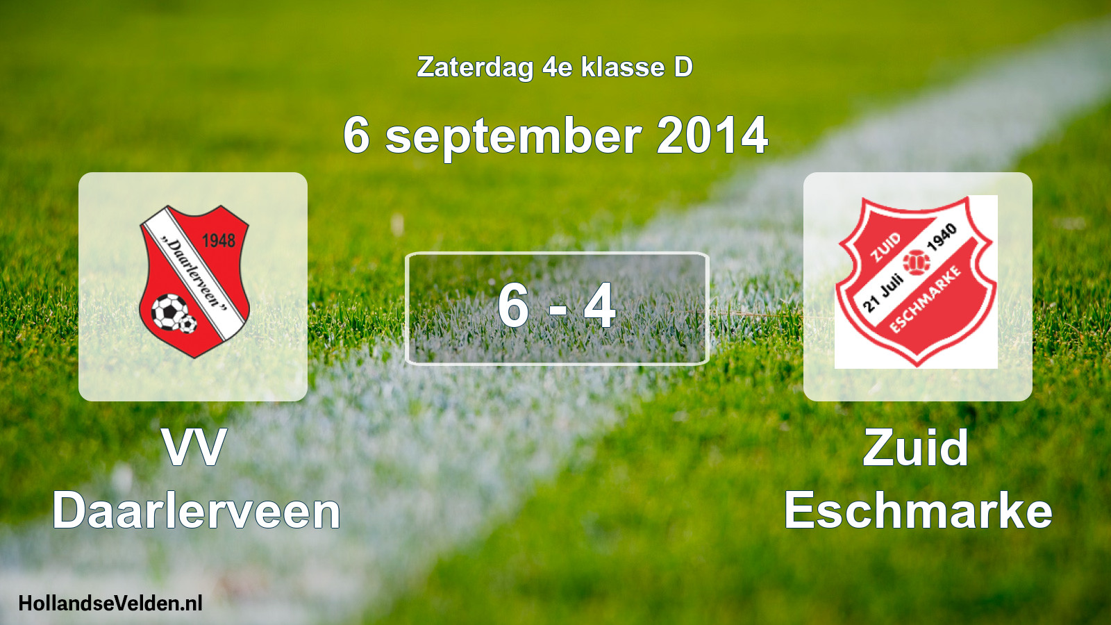 Total number of matches played: VV Daarlerveen - Zuid Eschmarke 6 - 4 (6 September 2014)