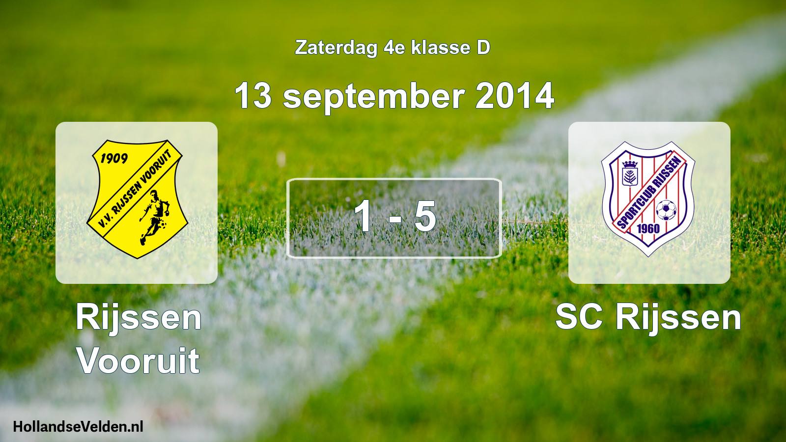 Total number of matches played: Rijssen Vooruit - SC Rijssen 1 - 5 (13 September 2014)