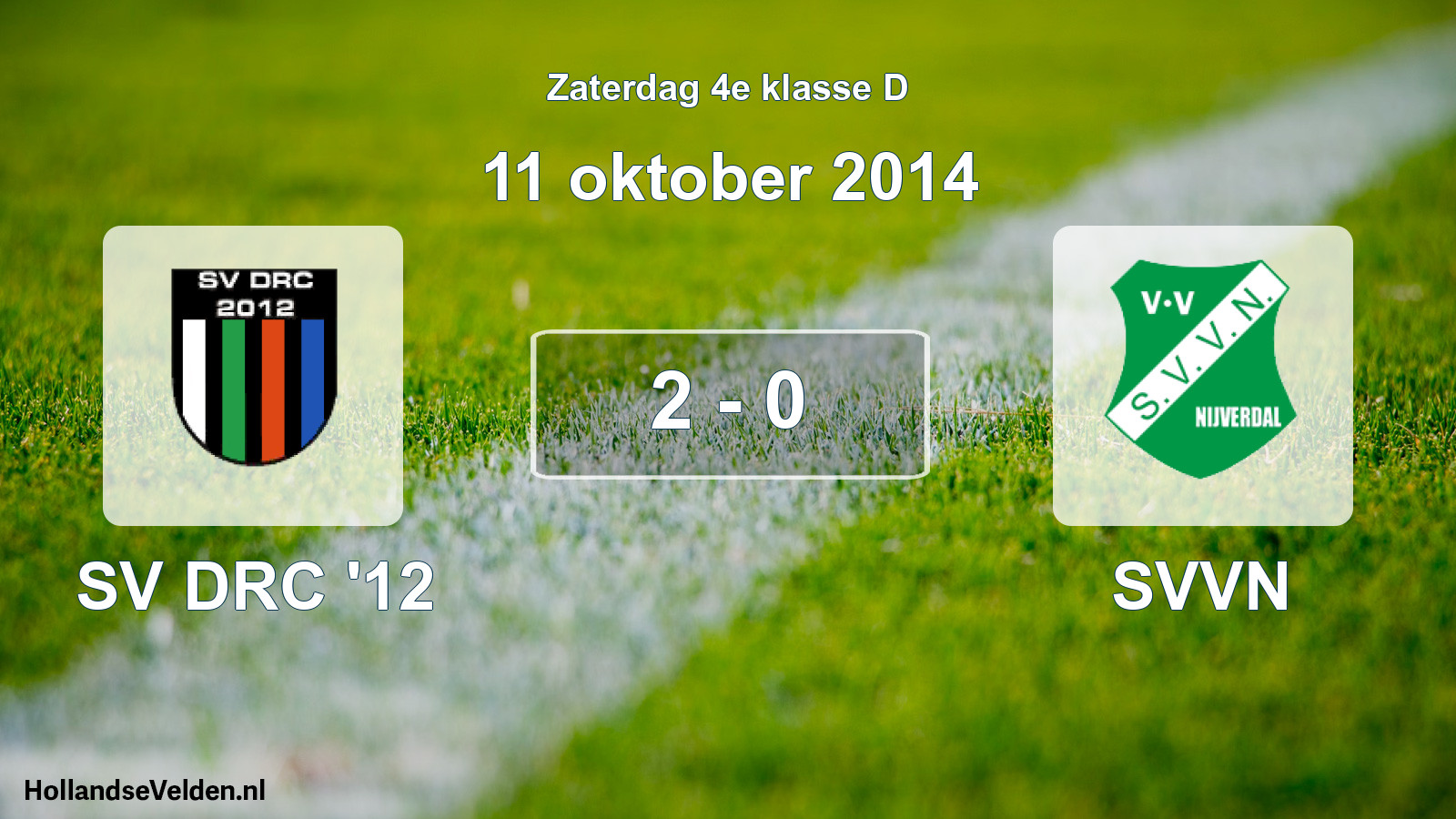 Total number of matches played: SV DRC '12 - SVVN 2 - 0 (11 October 2014)