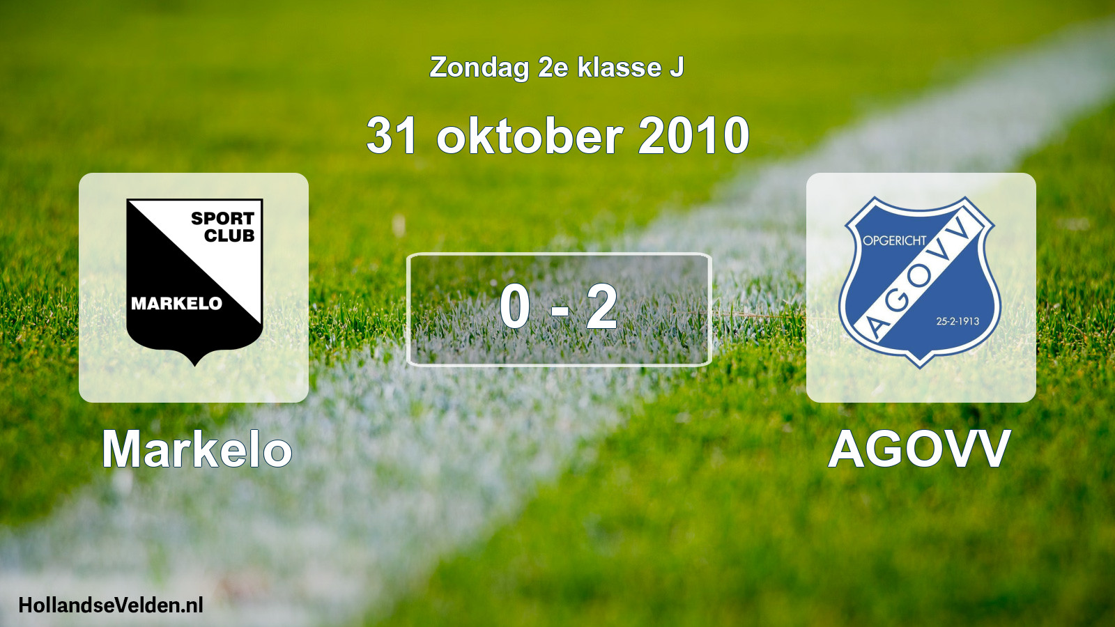 Total number of matches played: Markelo - AGOVV 0 - 2 (31 October 2010)