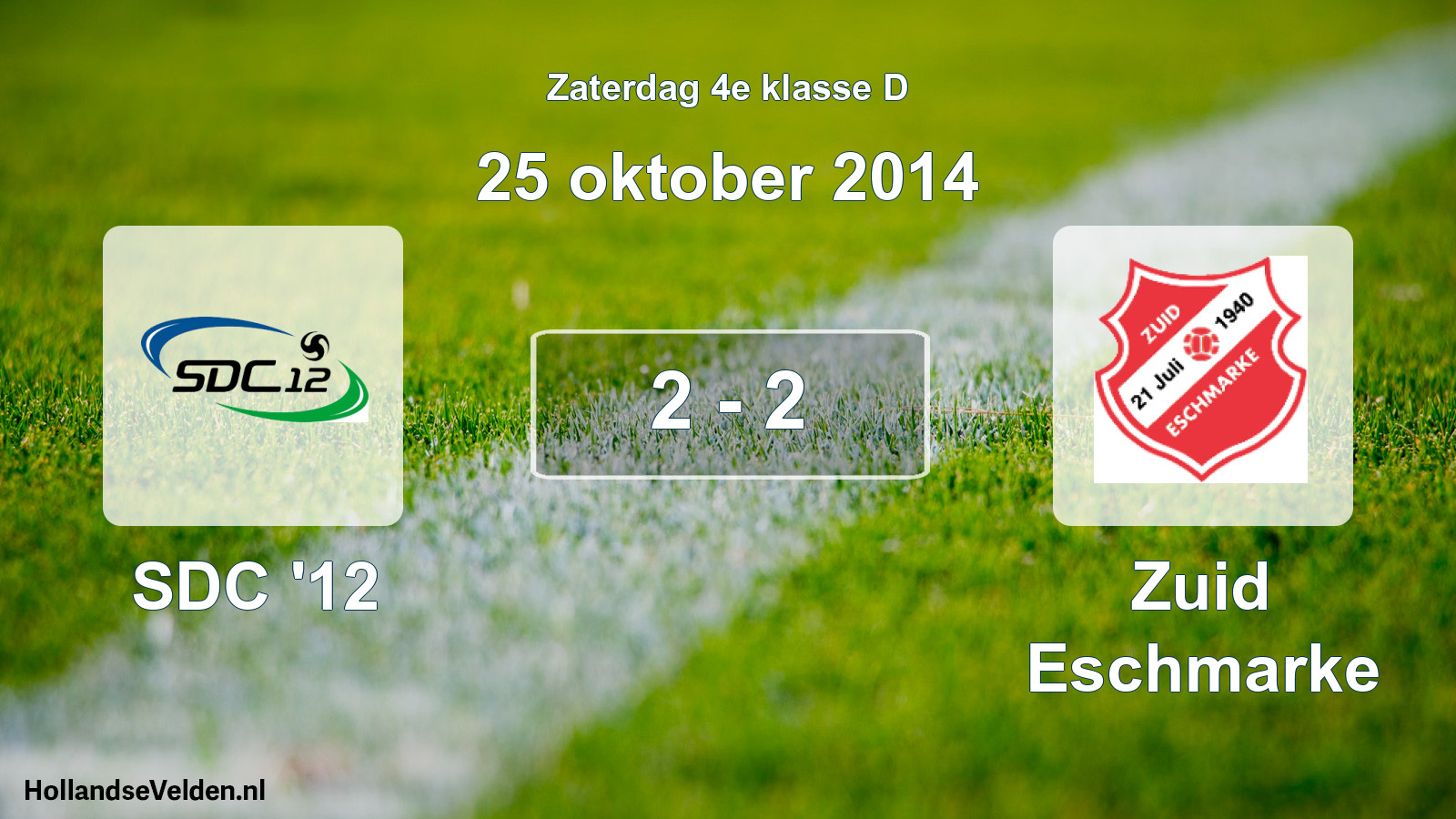 Total number of matches played: SDC '12 - Zuid Eschmarke 2 - 2 (25 October 2014)
