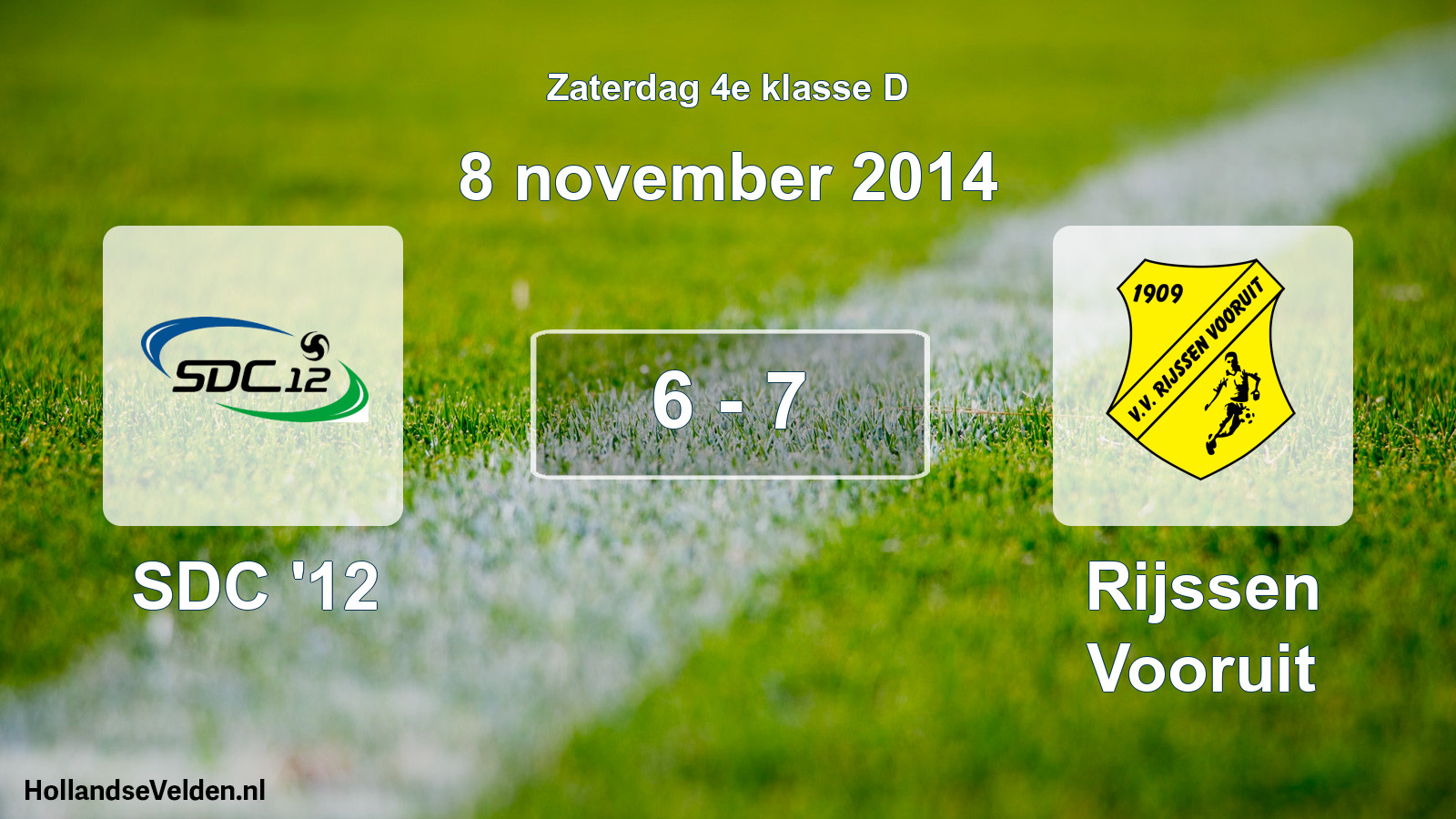Total number of matches played: SDC '12 - Rijssen Vooruit 6 - 7 (8 November 2014)