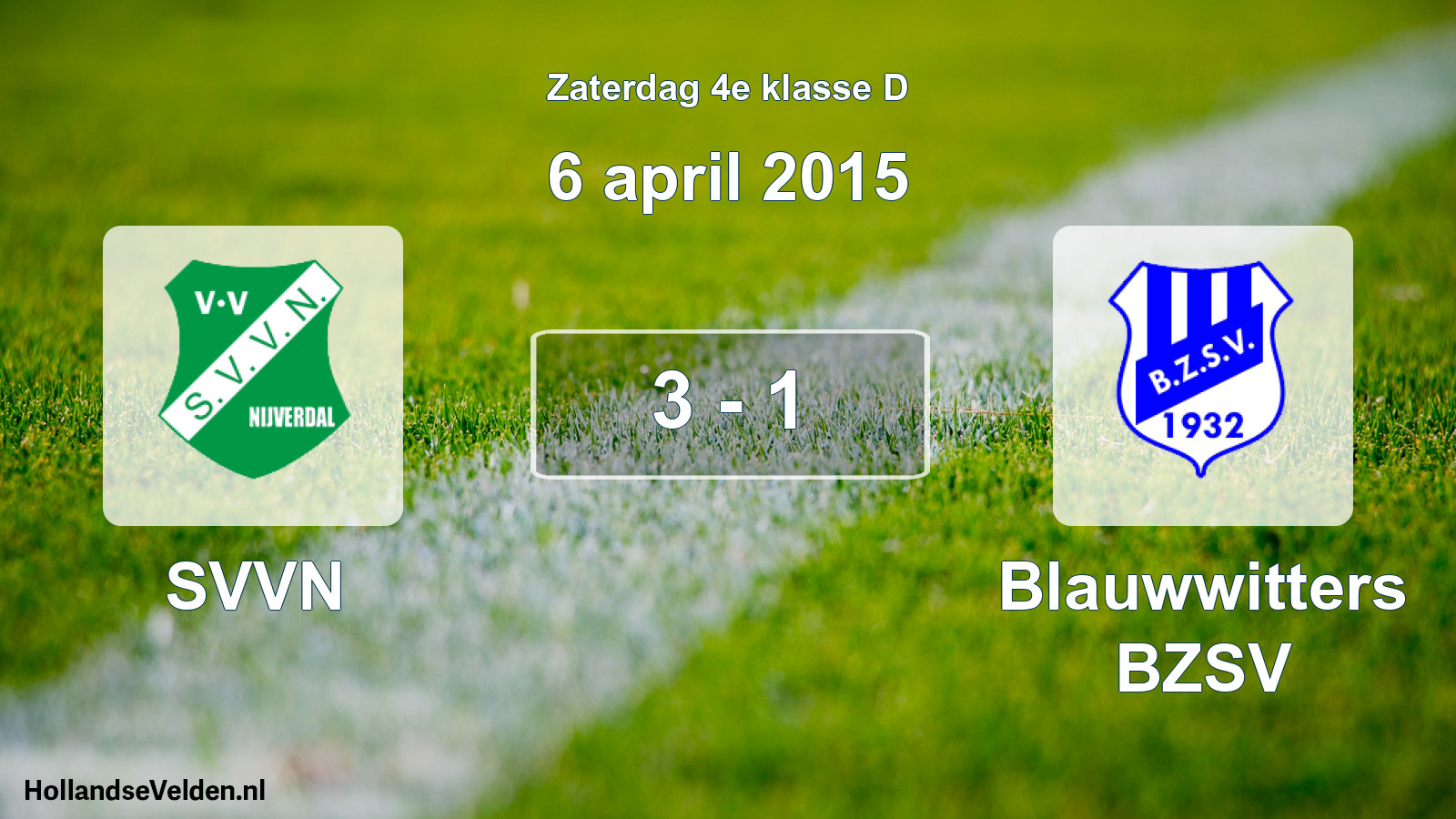 Total number of matches played: SVVN - Blauwwitters BZSV 3 - 1 (6 April 2015)