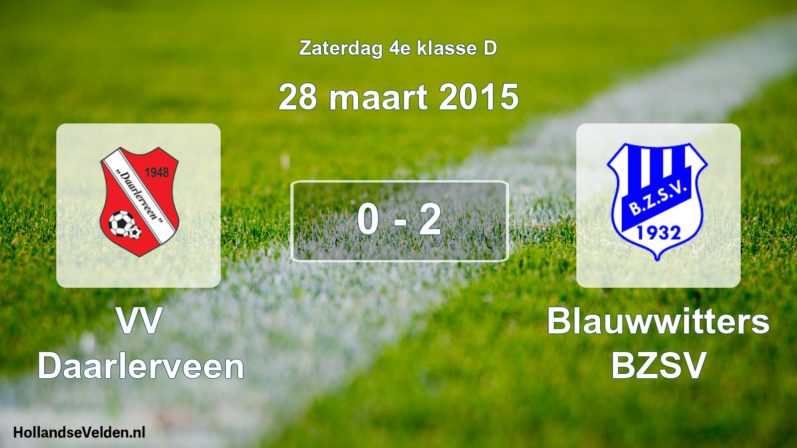 Total number of matches played: VV Daarlerveen - Blauwwitters BZSV 0 - 2 (28 March 2015)
