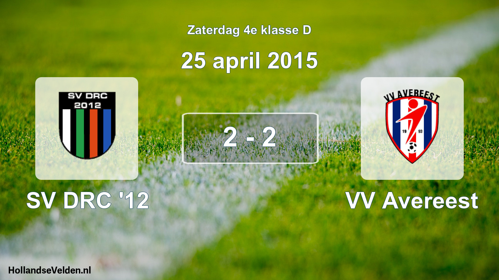Total number of matches played: SV DRC '12 - VV Avereest 2 - 2 (25 April 2015)