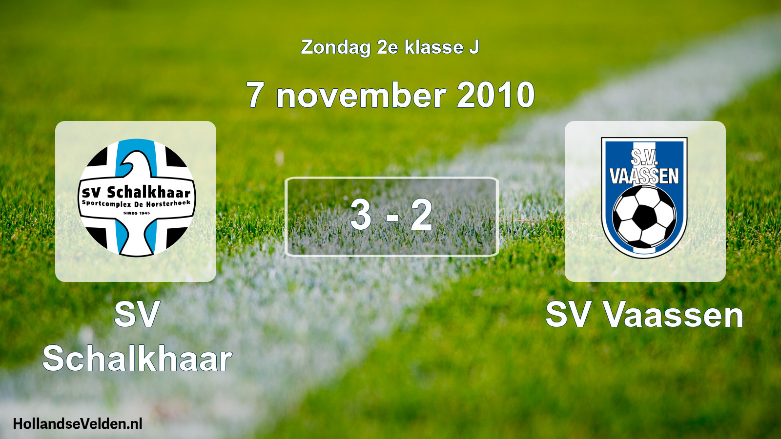 Total number of matches played: SV Schalkhaar - SV Vaassen 3 - 2 (7 November 2010)