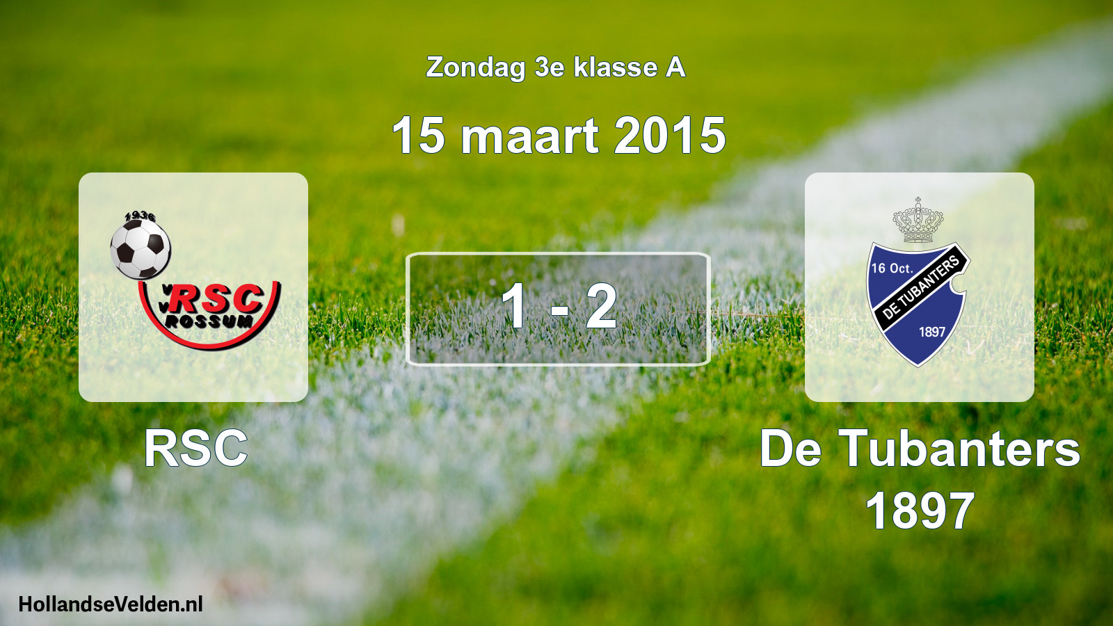 Total number of matches played: RSC - De Tubanters 1897 1 - 2 (15 March 2015)