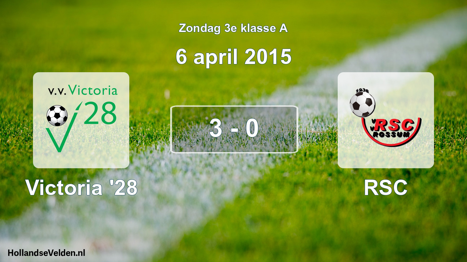 Total number of matches played: Victoria '28 - RSC 3 - 0 (6 April 2015)
