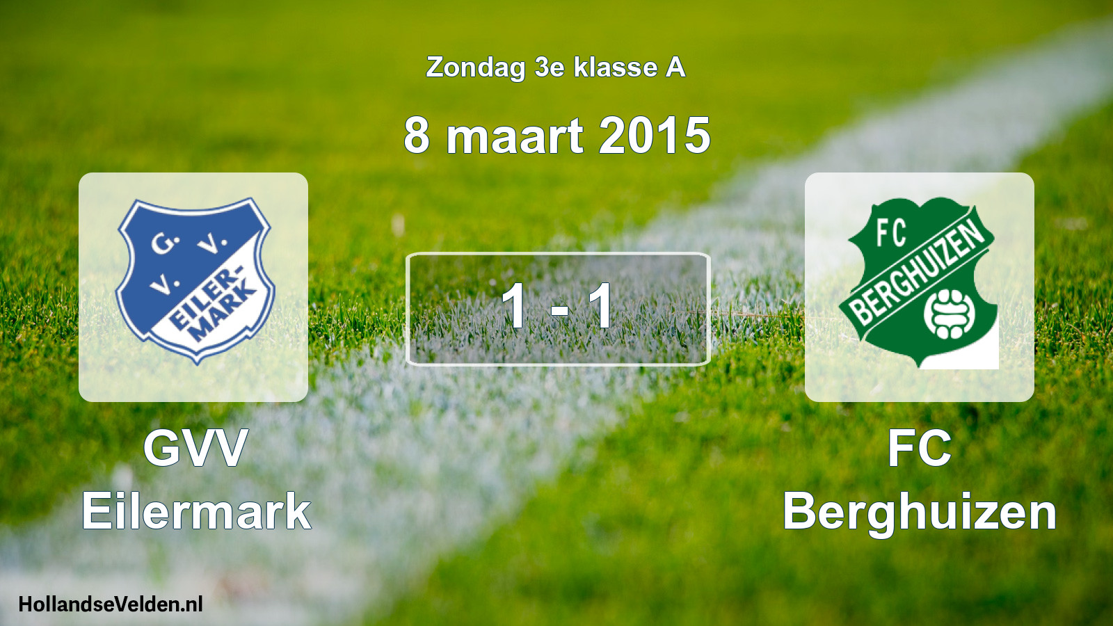 Total number of matches played: GVV Eilermark - FC Berghuizen 1 - 1 (8 March 2015)