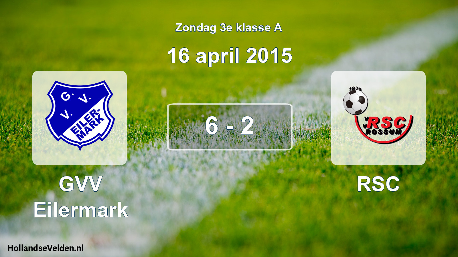 Total number of matches played: GVV Eilermark - RSC 6 - 2 (16 April 2015)