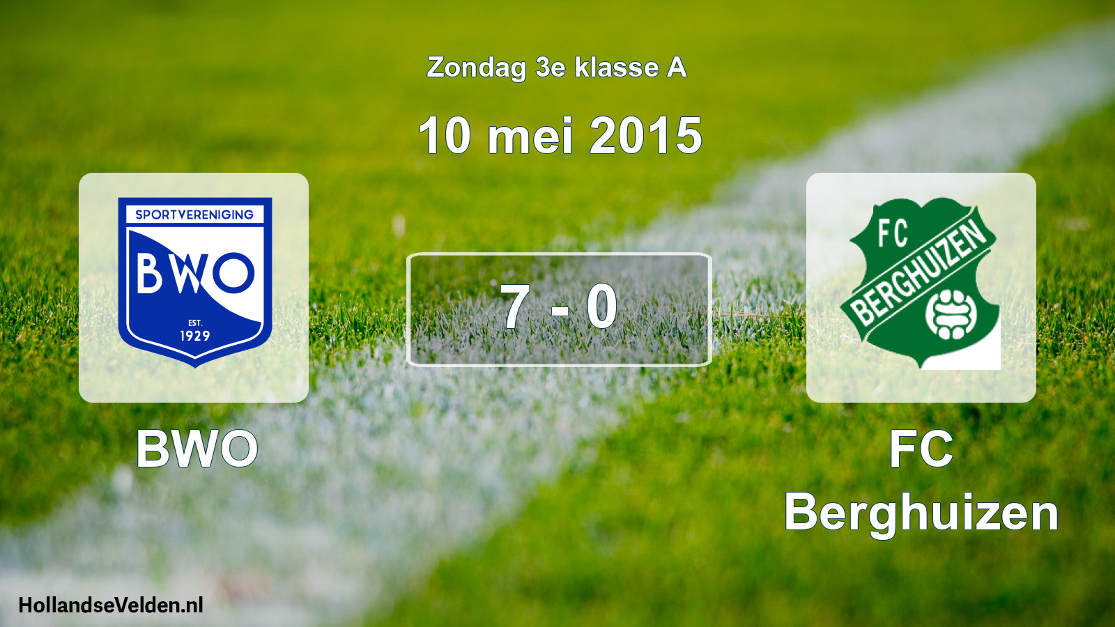 Total number of matches played: BWO - FC Berghuizen 7 - 0 (10 May 2015)