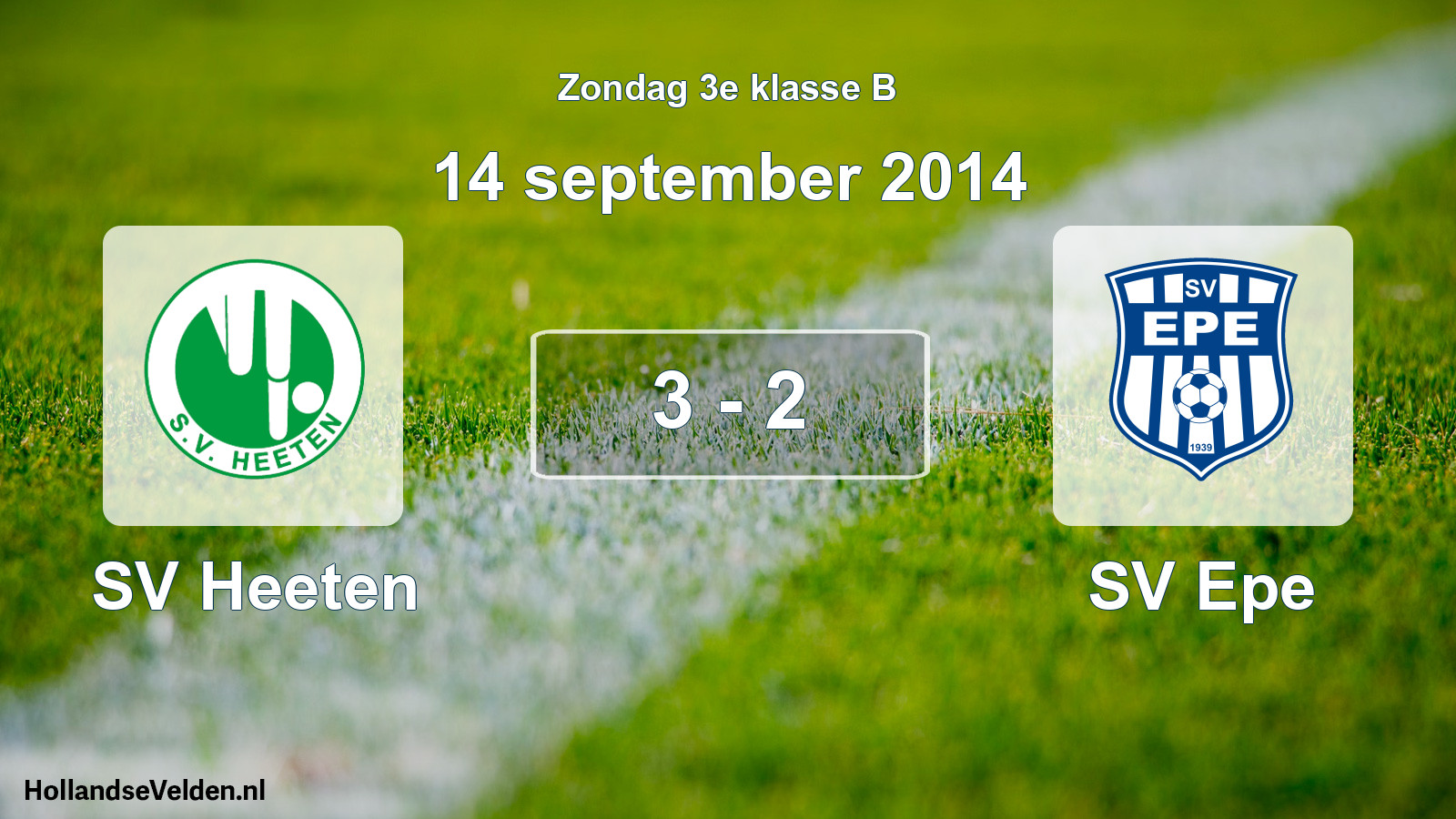 Total number of matches played: SV Heeten - SV Epe 3 - 2 (14 September 2014)
