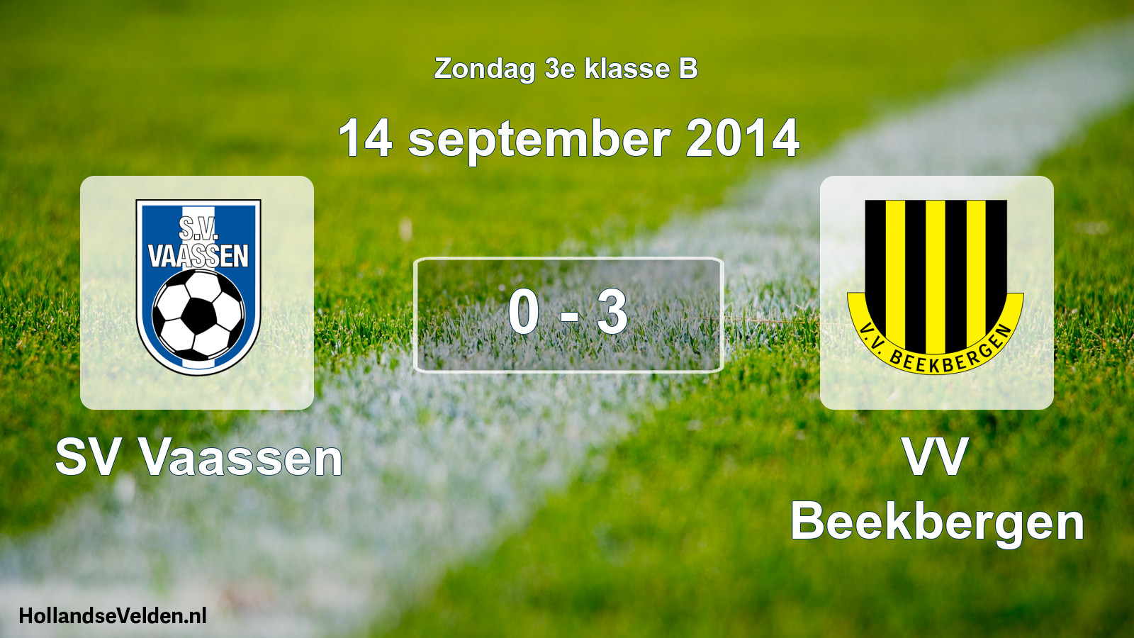 Total number of matches played: SV Vaassen - VV Beekbergen 0 - 3 (14 September 2014)